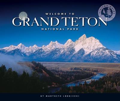 Book cover for Welcome to Grand Teton National Park