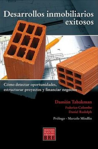 Cover of Desarrollos Inmobiliarios Exitosos