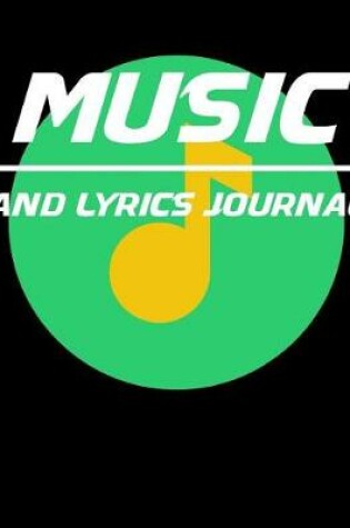 Cover of Music and Lyrics Journal