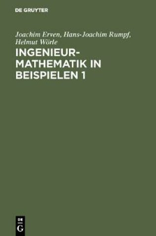 Cover of Ingenieur-Mathematik in Beispielen 1