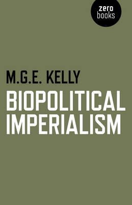 Book cover for Biopolitical Imperialism