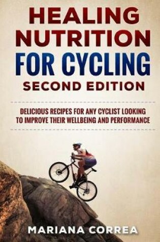 Cover of HEALING NUTRITION FOR CYCLING SECOND EDiTION