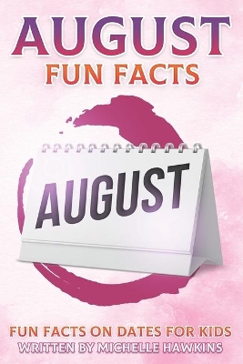 Cover of August Fun Facts