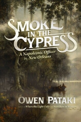 Cover of Smoke in the Cypress