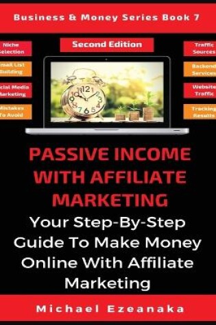 Cover of Passive Income With Affiliate Marketing