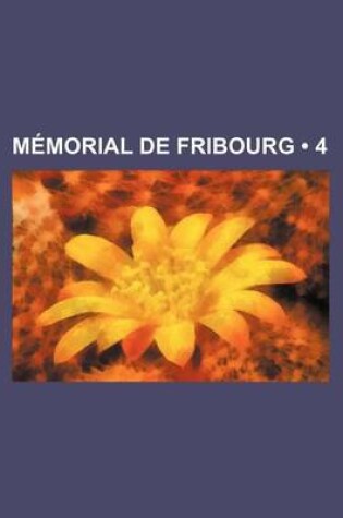 Cover of Memorial de Fribourg (4)