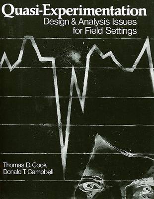 Book cover for Quasi-Experimentation : Design and Analysis Issues for Field Settings