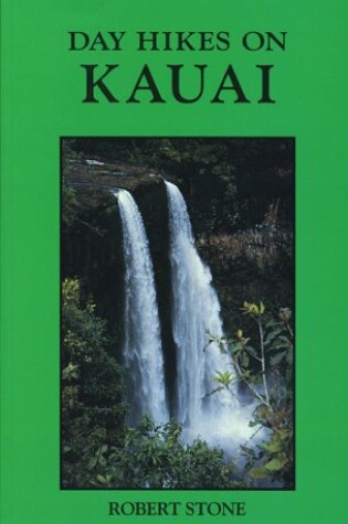 Cover of Day Hikes on Kauai