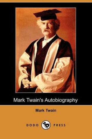 Cover of Mark Twain's Autobiography (Dodo Press)