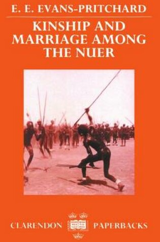Cover of Kinship and Marriage among the Nuer