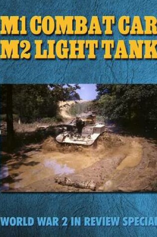 Cover of M1 Combat Car M2 Light Tank