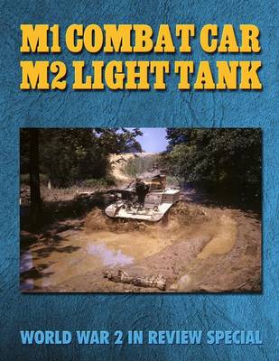 Book cover for M1 Combat Car M2 Light Tank