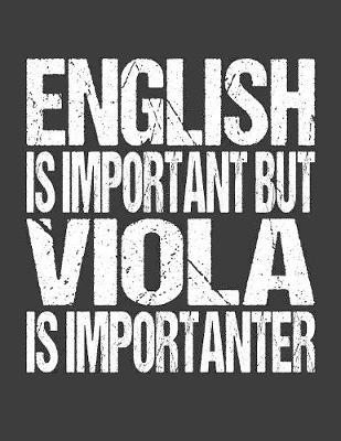 Book cover for English Is Important But Viola Is Importanter