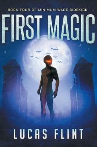 Cover of First Magic