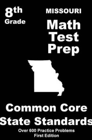 Cover of Missouri 8th Grade Math Test Prep