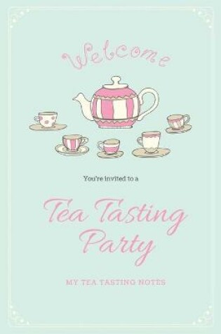 Cover of Tea Tasting Notes