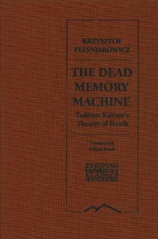 Cover of The Dead Memory Machine