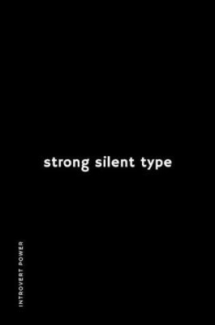 Cover of INTROVERT POWER Strong Silent Type