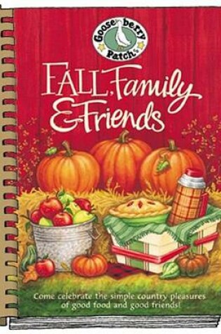 Cover of Fall, Family & Friends Cookbook