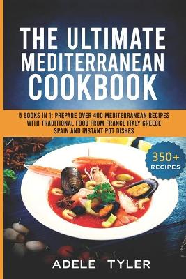 Book cover for The Ultimate Mediterranean Cookbook