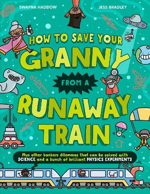 Book cover for How To Save Your Granny From a Runaway Train