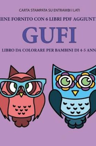 Cover of Libro da colorare per bambini di 4-5 anni (Gufi)