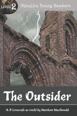 Book cover for The Outsider (Cthulhu Young Readers Level 2)