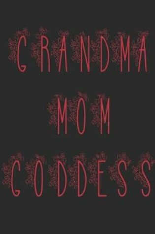 Cover of Grandma Mom Goddess