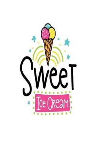 Cover of Sweet Ice Cream