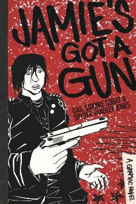 Book cover for Jamie's Got a Gun