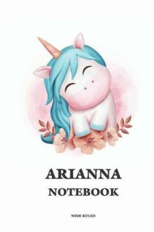 Cover of Arianna Wide Ruled Notebook
