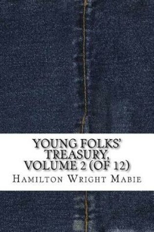 Cover of Young Folks' Treasury, Volume 2 (of 12)