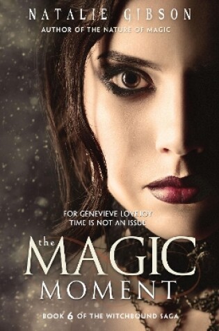 Cover of The Magic Moment