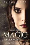 Book cover for The Magic Moment