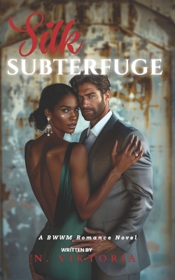 Cover of Silk Subterfuge