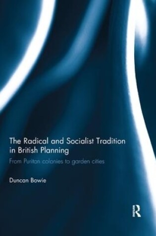 Cover of The Radical and Socialist Tradition in British Planning RPD