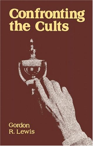 Book cover for Confronting the Cults - Lewis G R