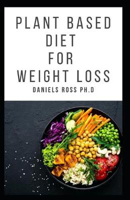 Book cover for Plant Based Diet for Weight Loss