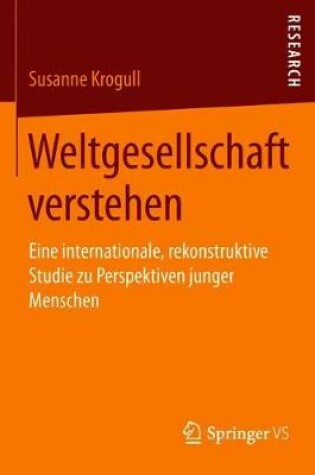 Cover of Weltgesellschaft Verstehen