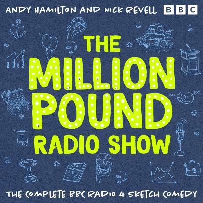 Book cover for The Million Pound Radio Show: The Complete Series 1-5