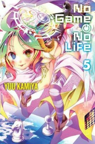 Cover of No Game No Life, Vol. 5 (light novel)