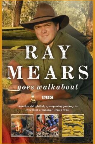 Cover of Ray Mears Goes Walkabout