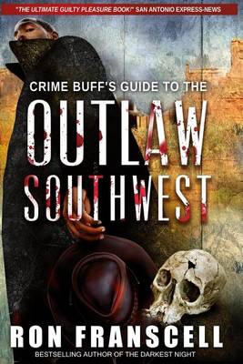 Book cover for Crime Buff's Guide to the Outlaw Southwest