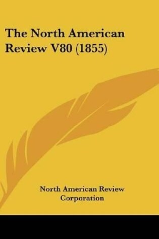 Cover of The North American Review V80 (1855)