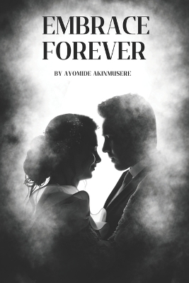 Cover of Forever Embrace