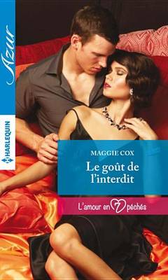 Book cover for Le Gout de L'Interdit