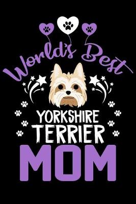 Book cover for World's best Yorkshire Terrier mom