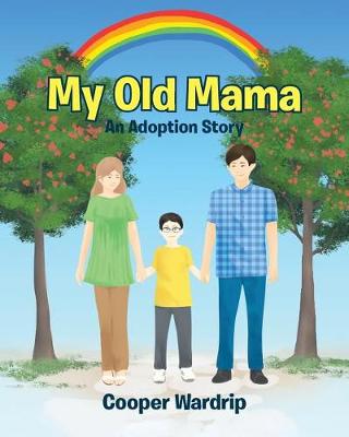 Cover of My Old Mama