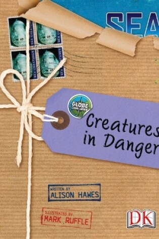 Cover of Bug Club Independent Non Fiction Year 5 Blue A Globe Challenge: Creatures in Danger