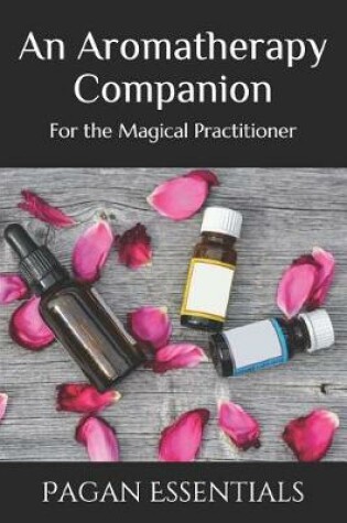 Cover of An Aromatherapy Companion